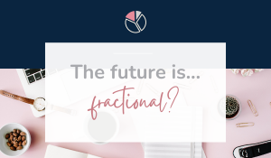 Graphic with text ‘The future is fractional?’ featuring nonprofit fractional fundraising theme in Stuart Sloan Strategies brand colors.